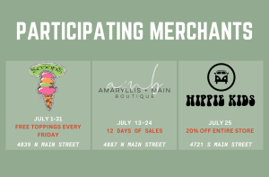 Promotional flyer listing participating merchants with logos and special offers for July, including Scoops, Amaryllis + Main Boutique, and Hippie Kids, along with their addresses.