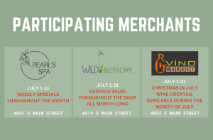 Three boxes list July promotions for Pearl’s Spa, Wild Blossoms, and Vino Market, all located on South Main Street, under the heading "Participating Merchants.