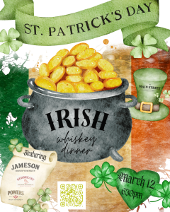 St. Patrick’s Day Irish whiskey dinner event poster with a pot of gold, shamrocks, whiskey brands, and event details for March 12 at 6:30pm.