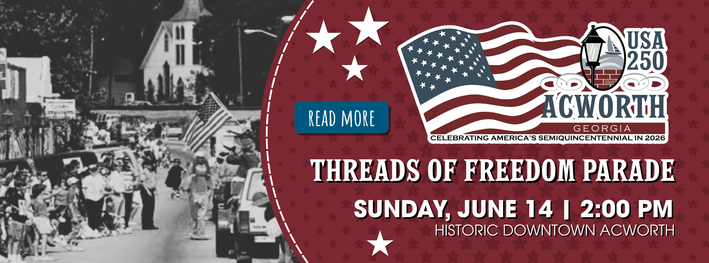 Banner for the "Threads of Freedom Parade" in Acworth, Georgia, scheduled for Sunday, June 14 at 2:00 PM in historic downtown, with patriotic graphics and parade details.