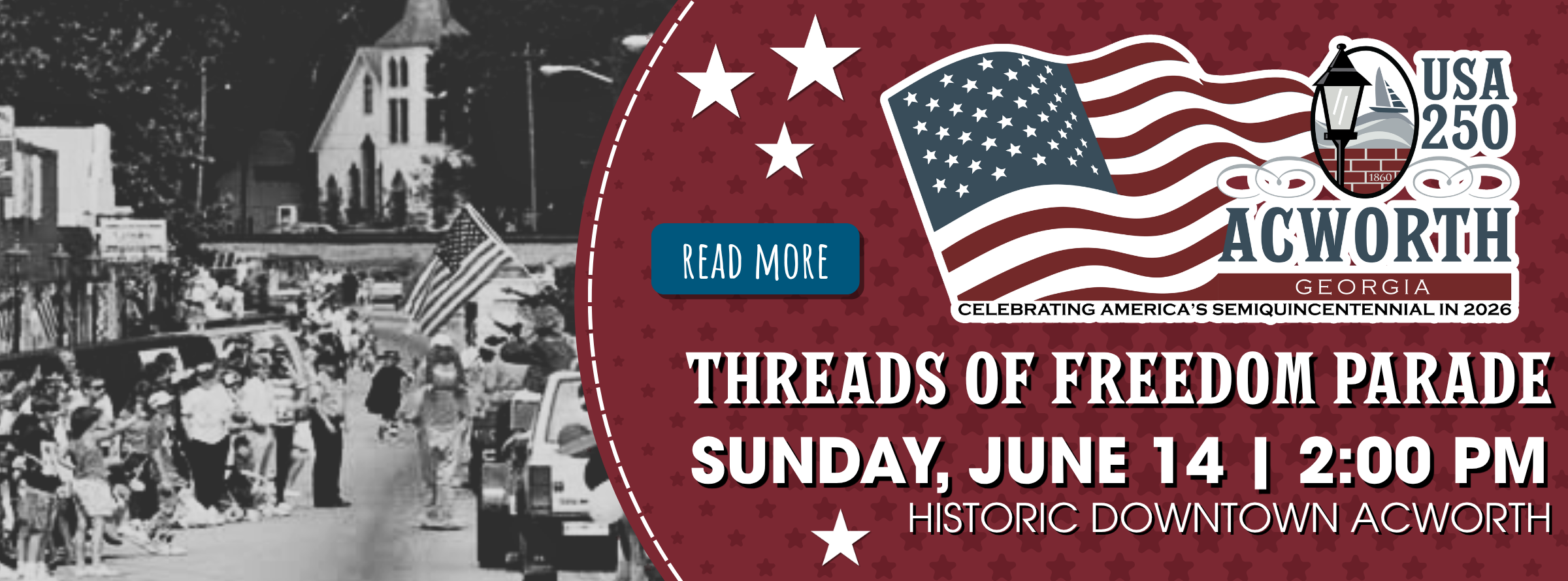 People line a street watching a parade with American flags, promoting the "Threads of Freedom Parade" on Sunday, June 14 at 2 PM in historic downtown Acworth, Georgia.