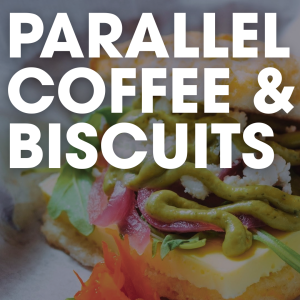 Close-up of an open-faced biscuit sandwich with cheese, greens, pickled onions, and green sauce, overlaid with bold white text that reads "PARALLEL COFFEE & BISCUITS"—truly a breakfast worth waking up for in Acworth.
