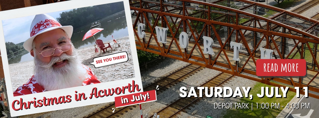 Banner for "Christmas in Acworth in July" event featuring a man in a Santa outfit on the beach, Acworth bridge, and event details for Saturday, July 11 at Depot Park from 1:00 PM to 4:00 PM.