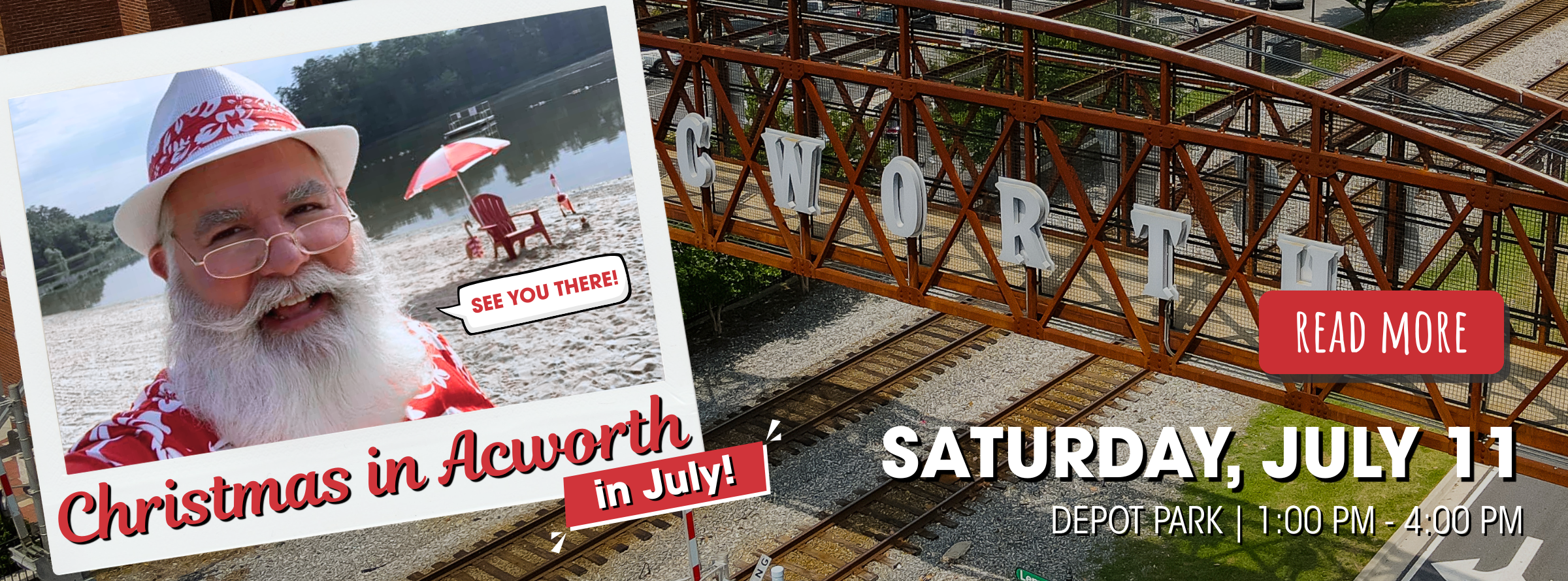 Promo for “Christmas in Acworth in July” featuring a man dressed as Santa on a beach, an “Acworth” bridge, and event details: Saturday, July 11, Depot Park, 1:00–4:00 PM.