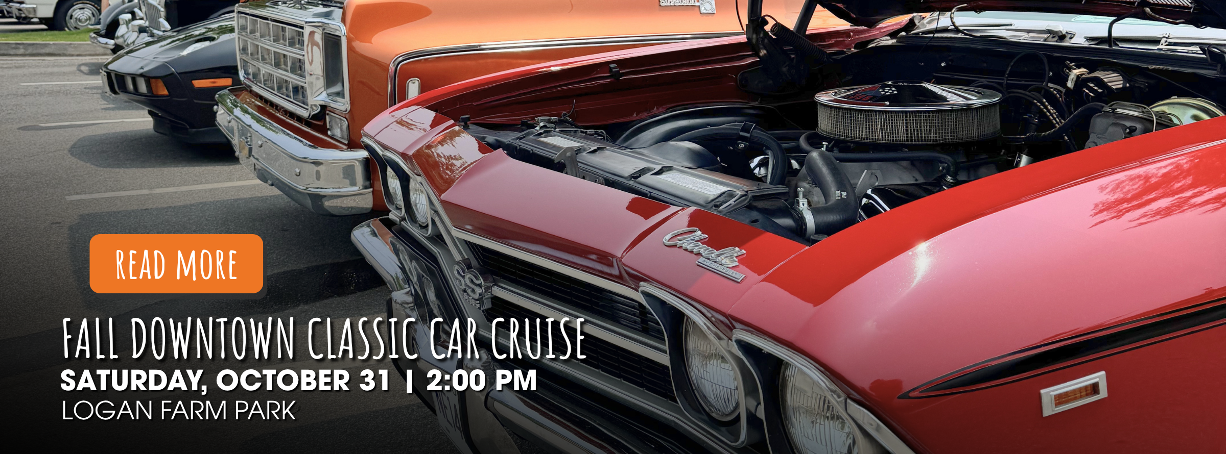 A red classic car with its hood open, parked in a line with other vintage vehicles at a car show. Text overlay provides event details for a Fall Downtown Classic Car Cruise on October 31 at 2:00 PM.
